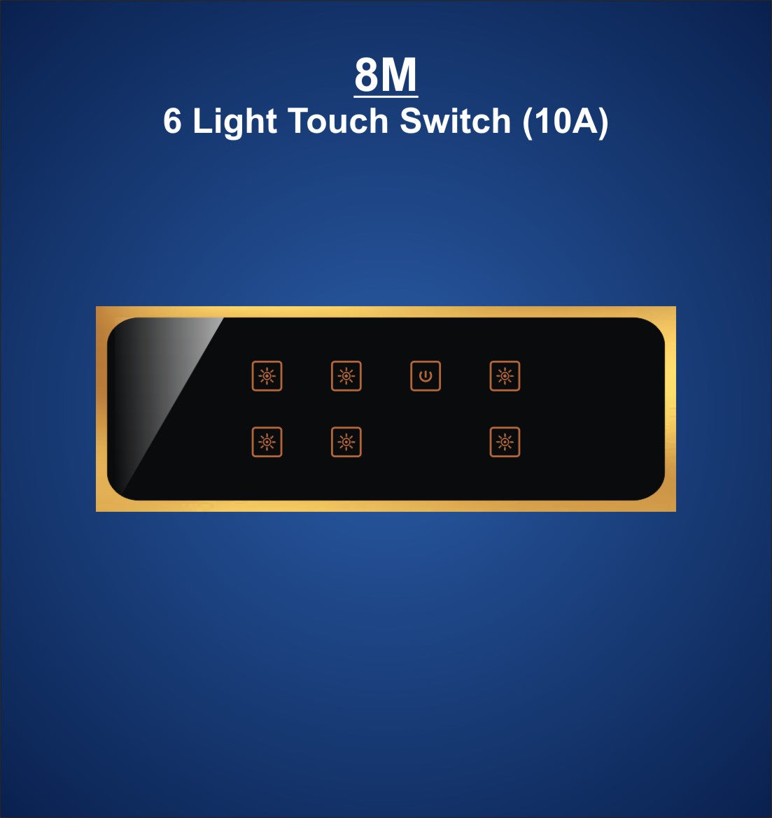 8M Plate with 6 Light Switch (10A)