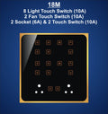 18M Plate with 8 Light Switch (10A), 2 Fan Switch with Regulator, 2 Socket (6A) & 2 Only Touch Switch (10A)