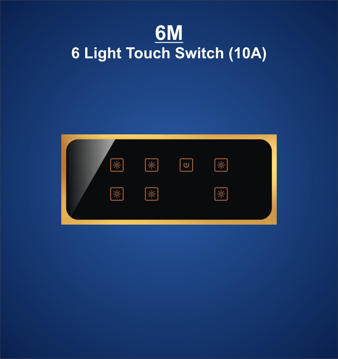 6M Plate with 6 Light Switch (10A)